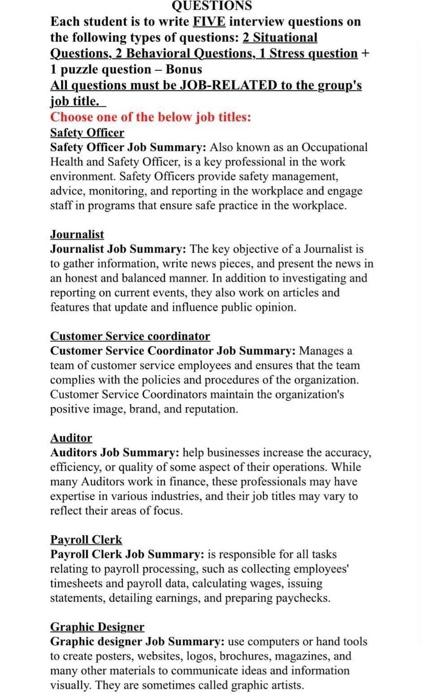 QUESTIONS Each student is to write FIVE interview