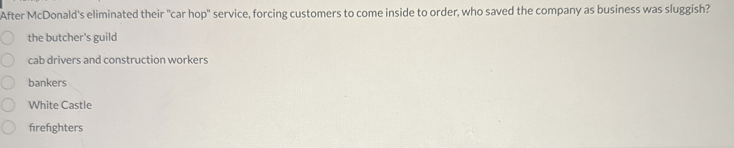 After McDonald's eliminated their 