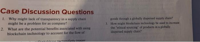 Case Discussion Questions 1. Why might lack of
