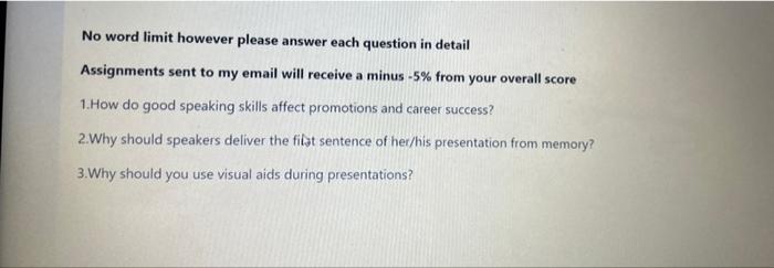 No word limit however please answer each question