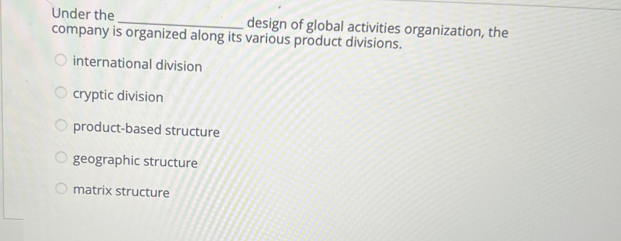 Under the q , design of global activities