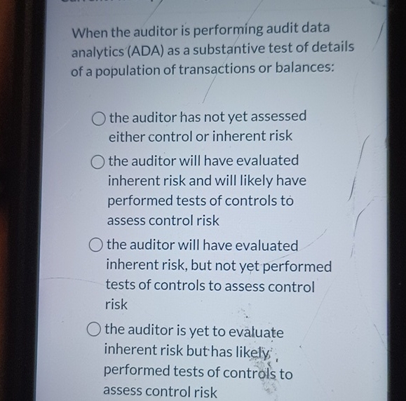 When the auditor is performing audit data