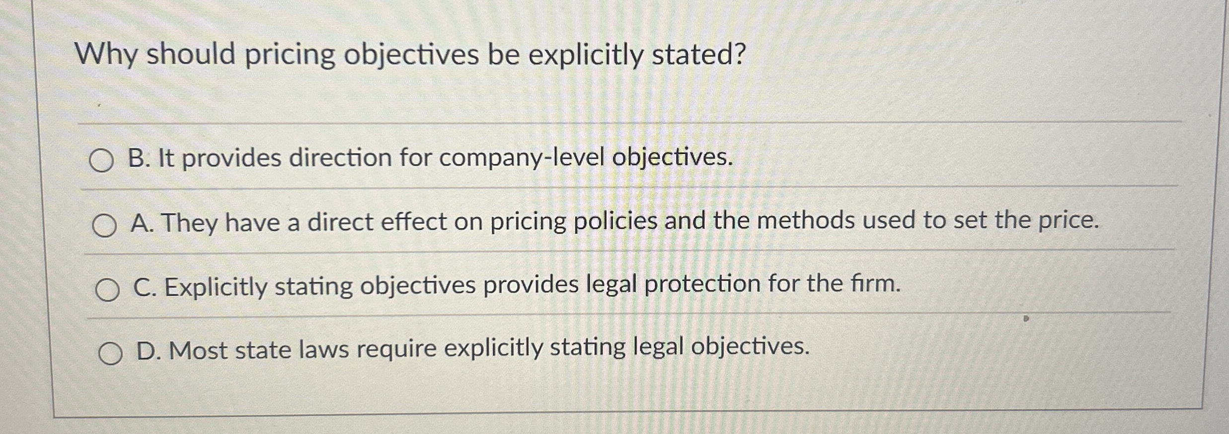 Why should pricing objectives be explicitly