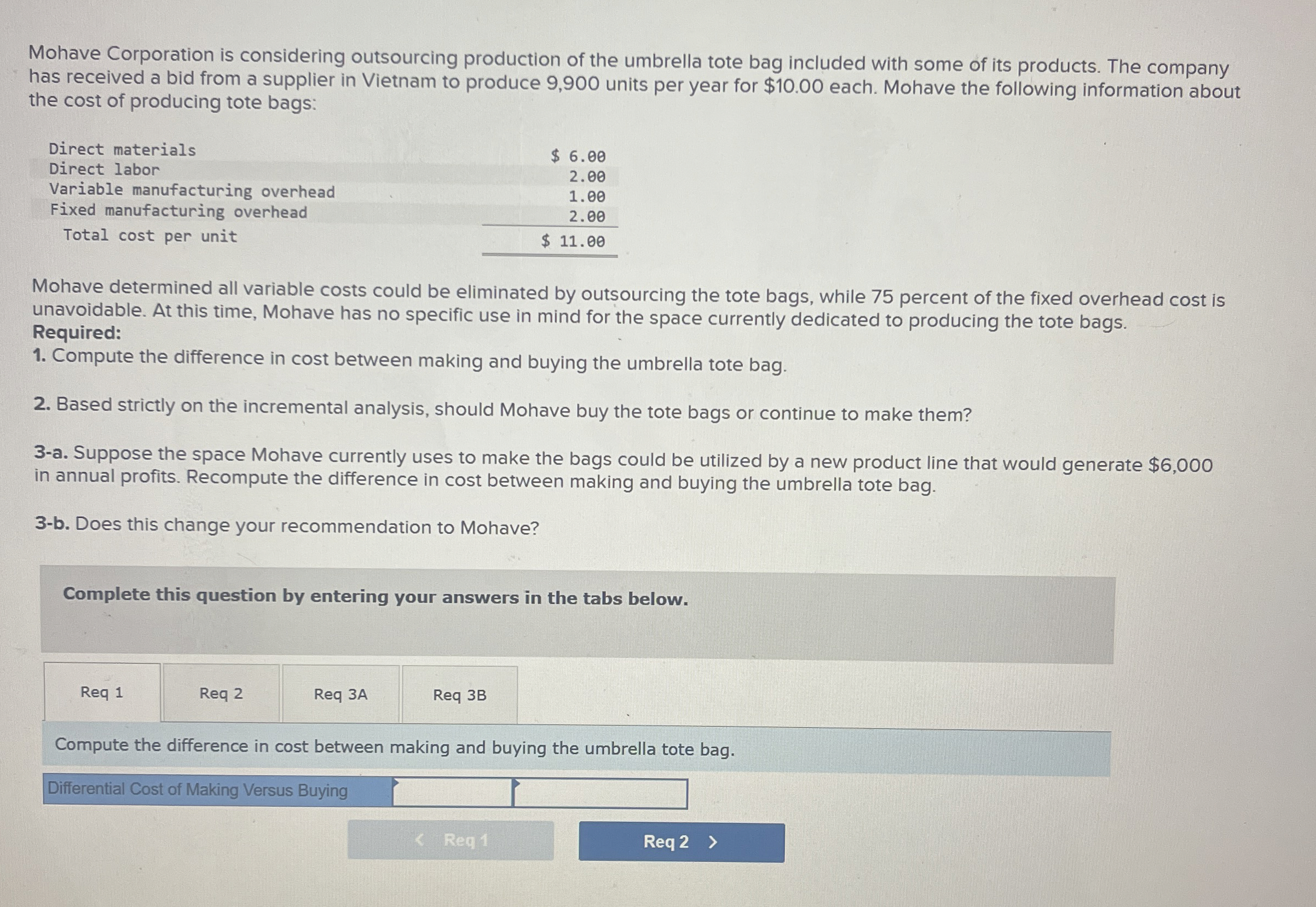 Mohave Corporation is considering outsourcing