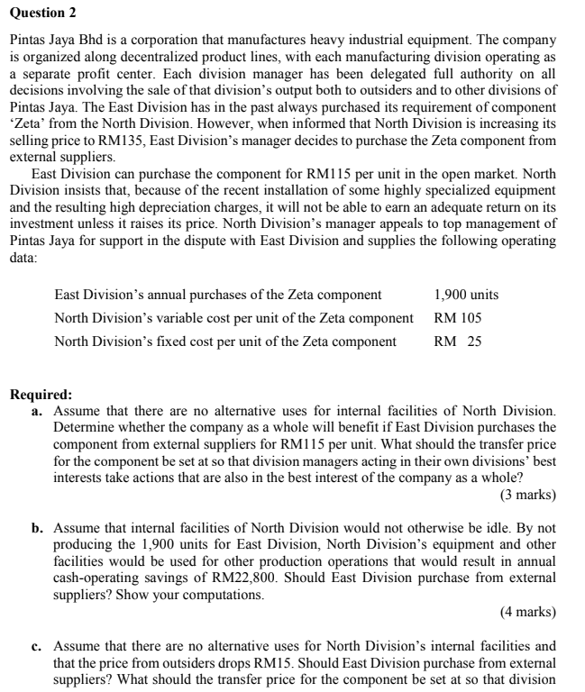 Question 2 Pintas Java Ehd is a corporation that