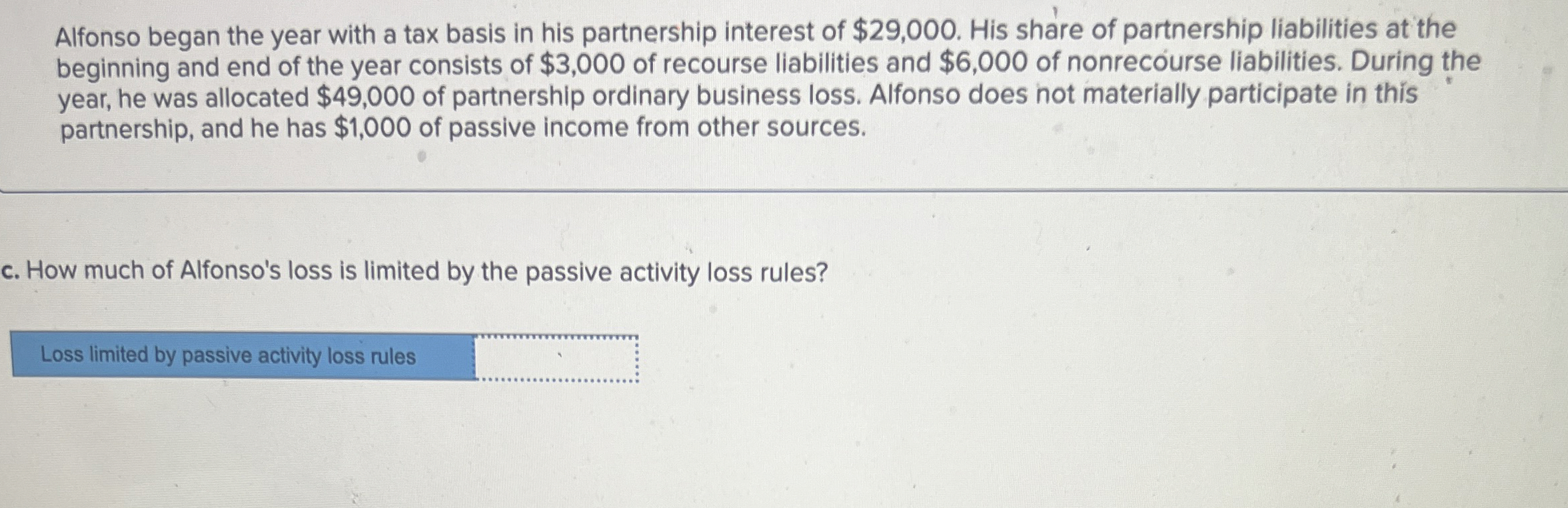 Alfonso began the year with a tax basis in his