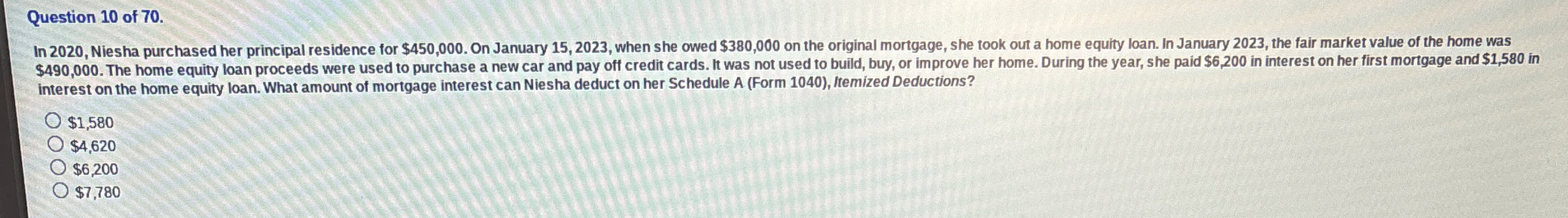 Question 1 0 of 7 0 . $ 4 9 0 , 0 0 0 . The home