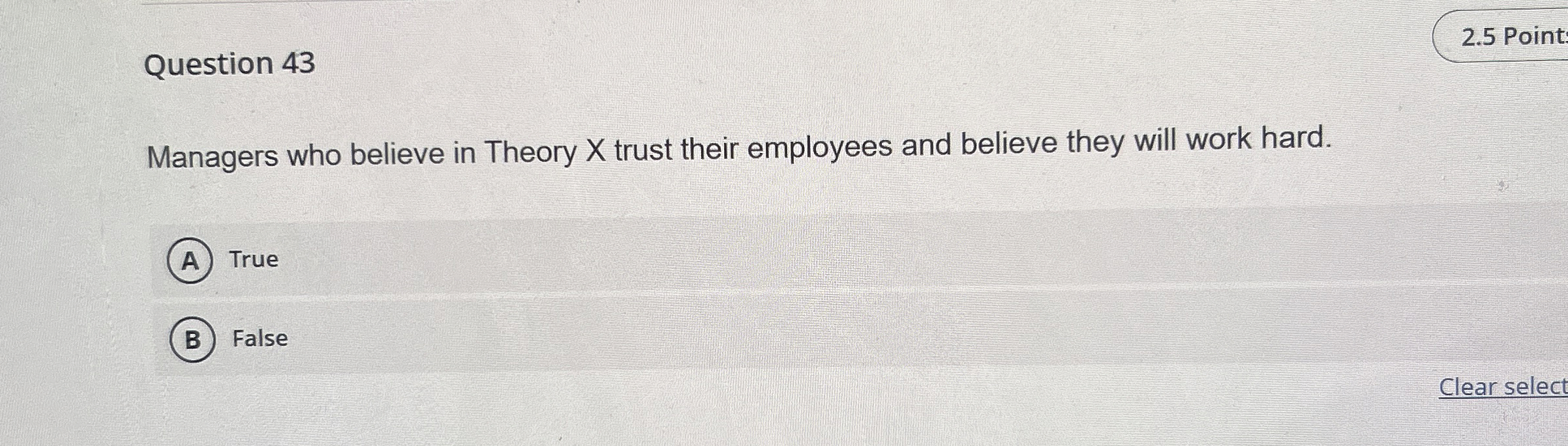 Question 4 3 2 . 5 Point Managers who believe in