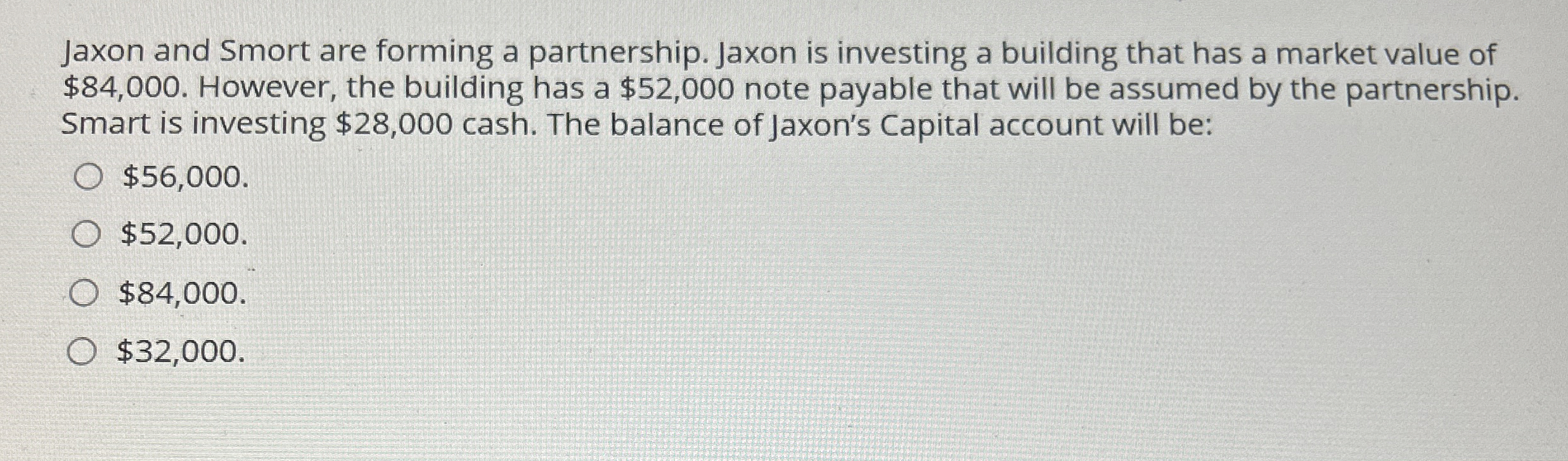 Jaxon and Smort are forming a partnership. Jaxon