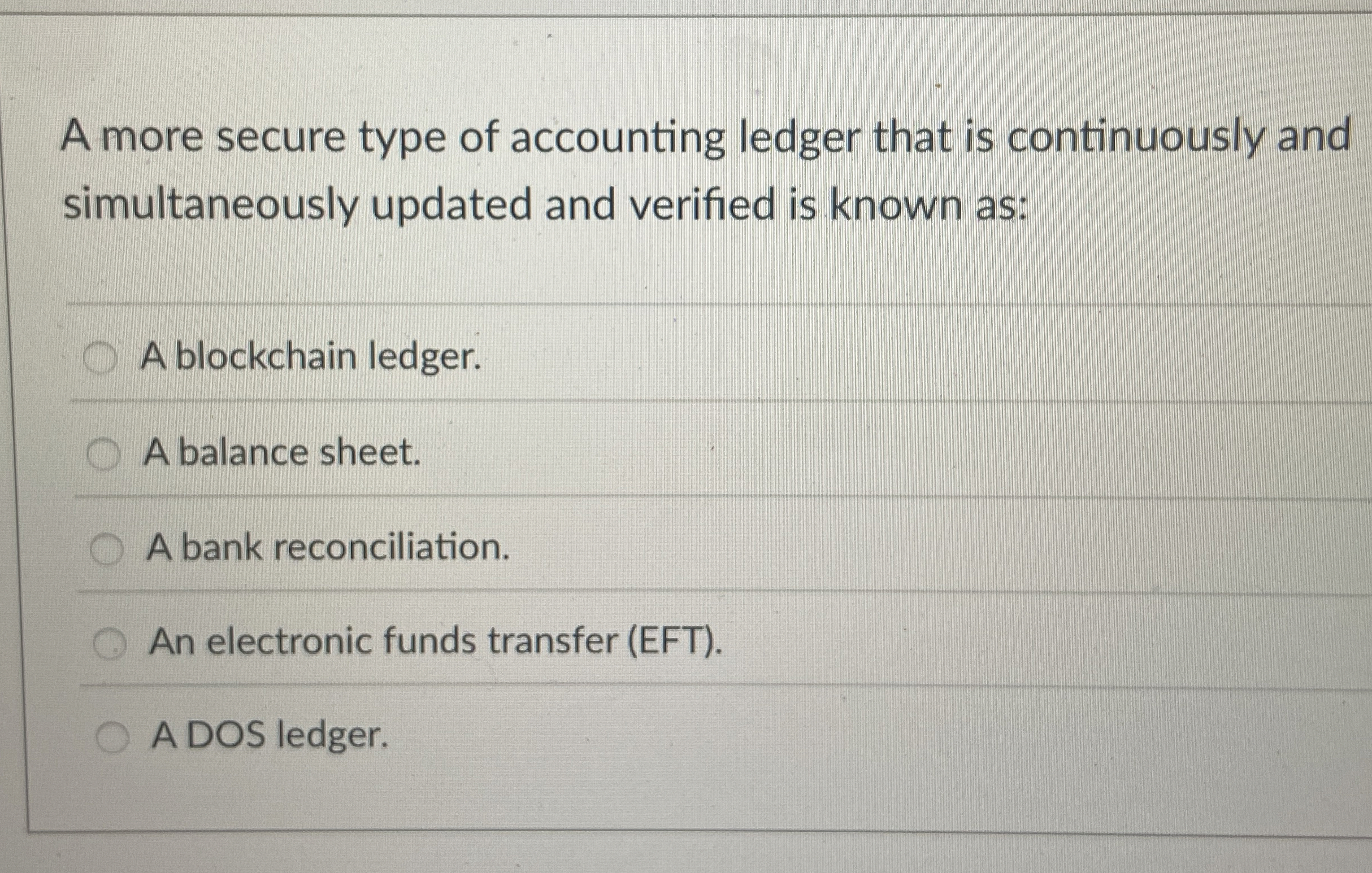 A more secure type of accounting ledger that is