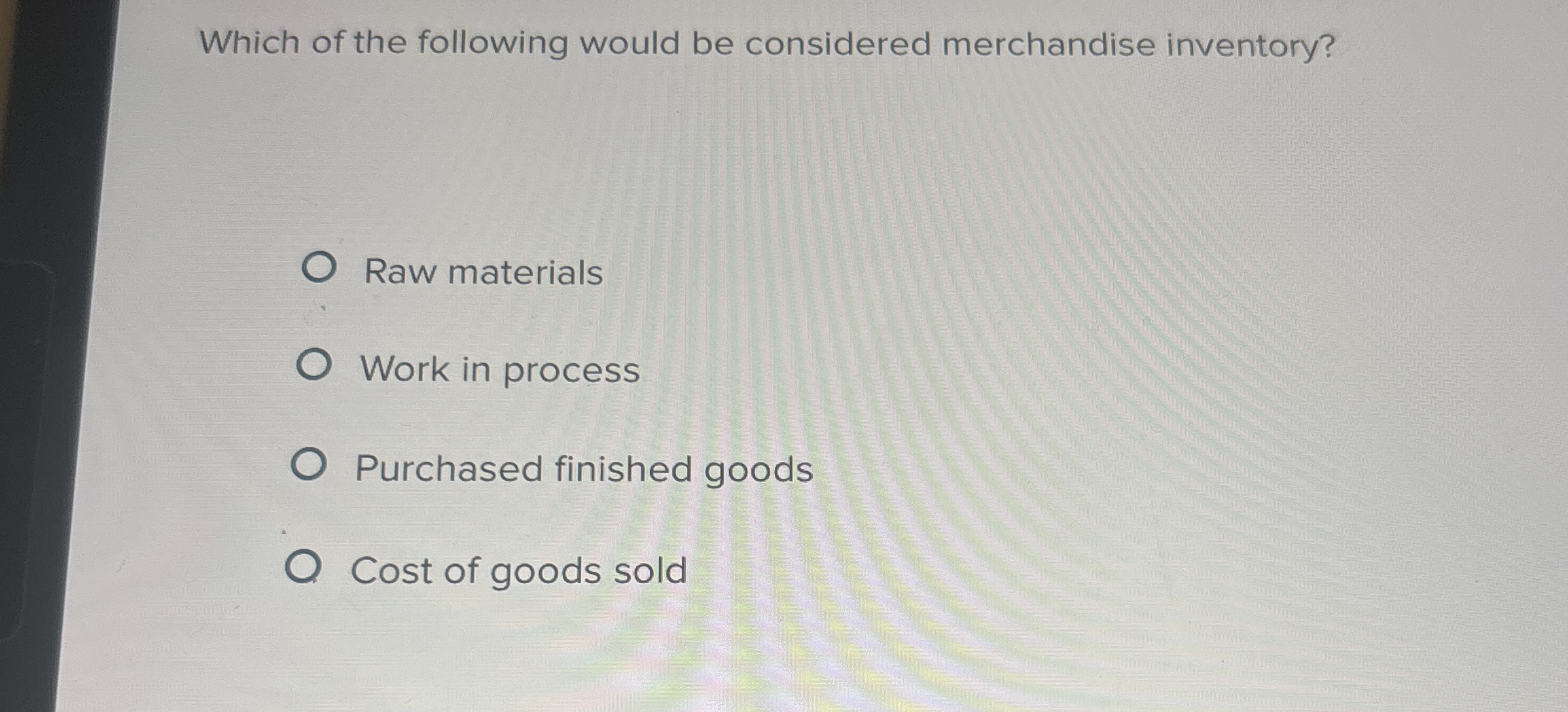 Which of the following would be considered