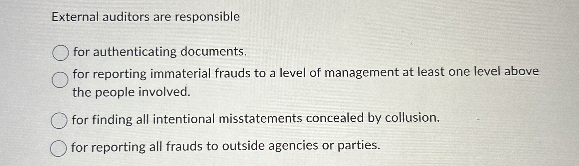External auditors are responsible for