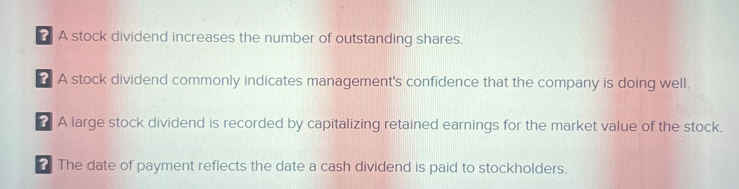 A stock dividend increases the number of
