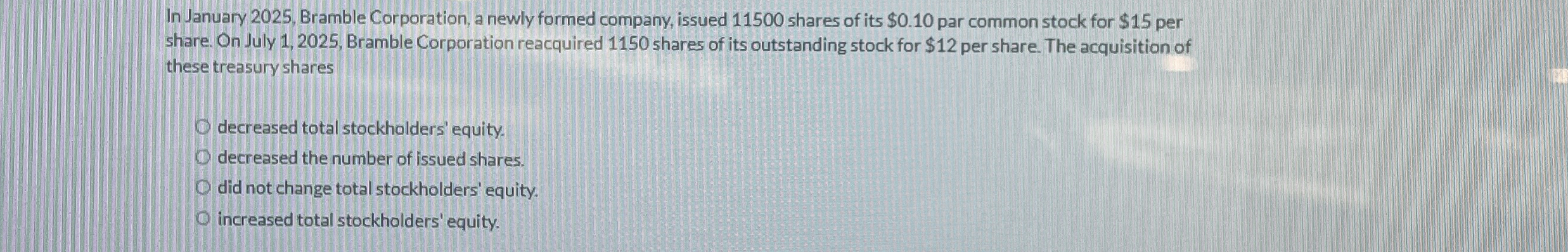 In January 2 0 2 5 , Bramble Corporation, a newly