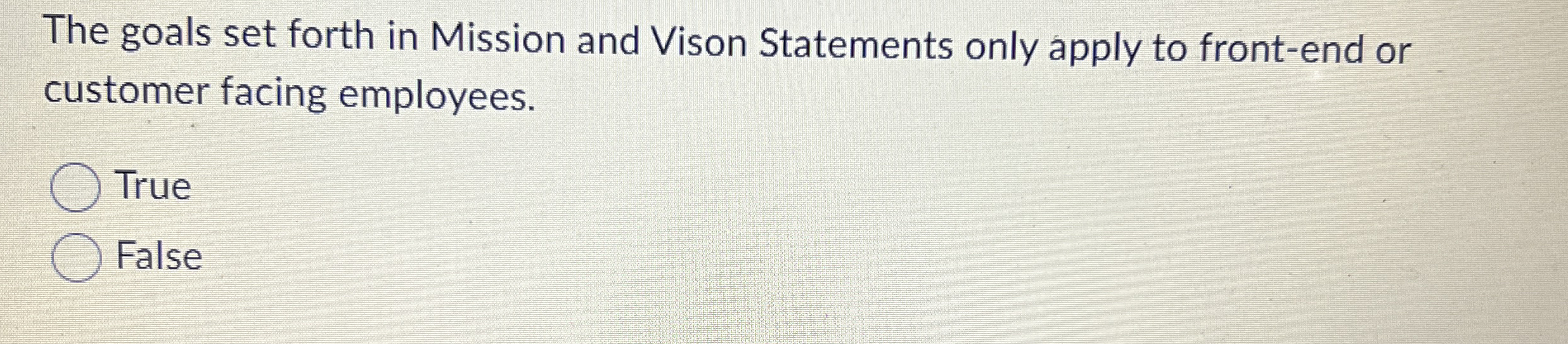 The goals set forth in Mission and Vison