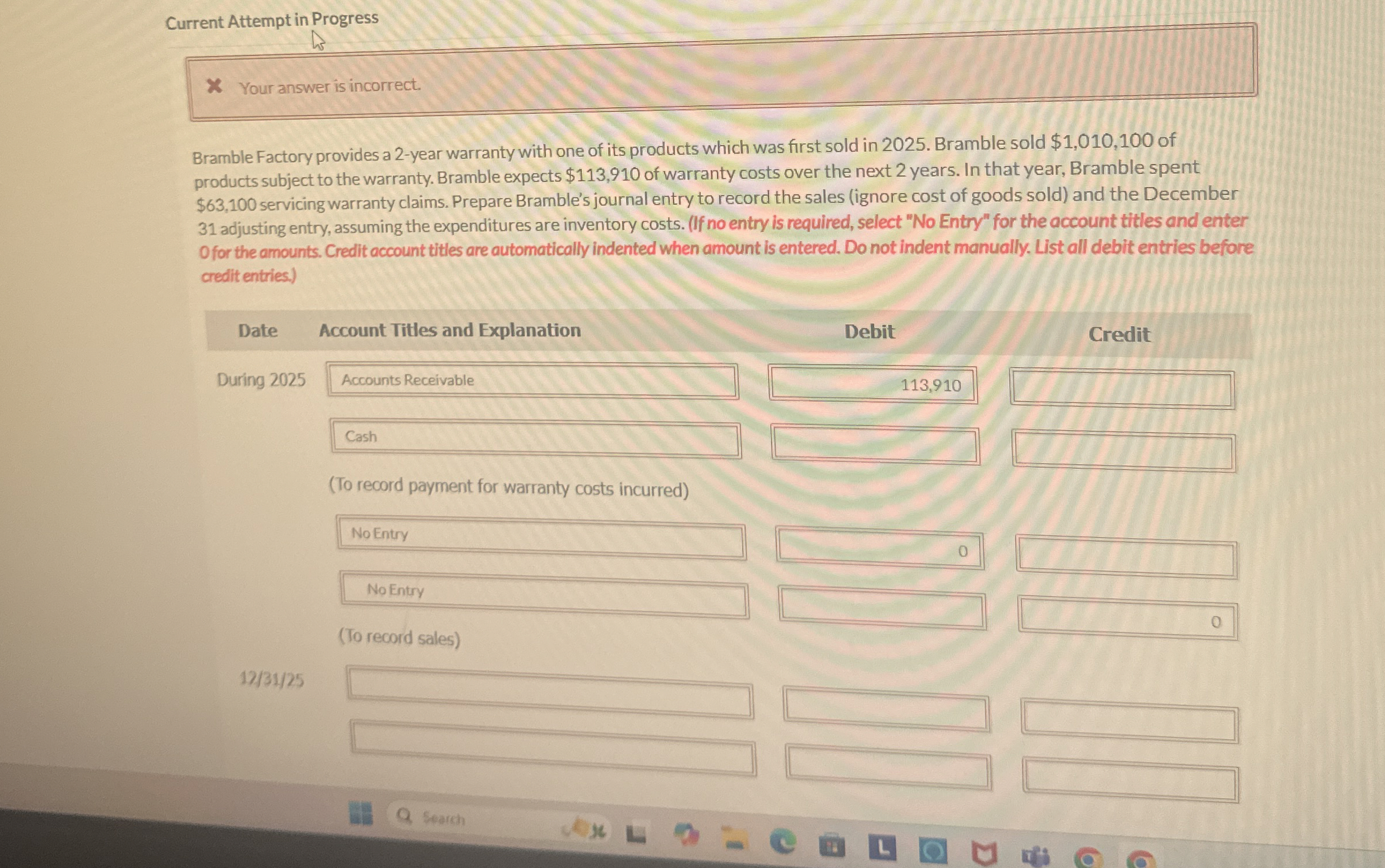 Current Attempt in Progress Your answer is