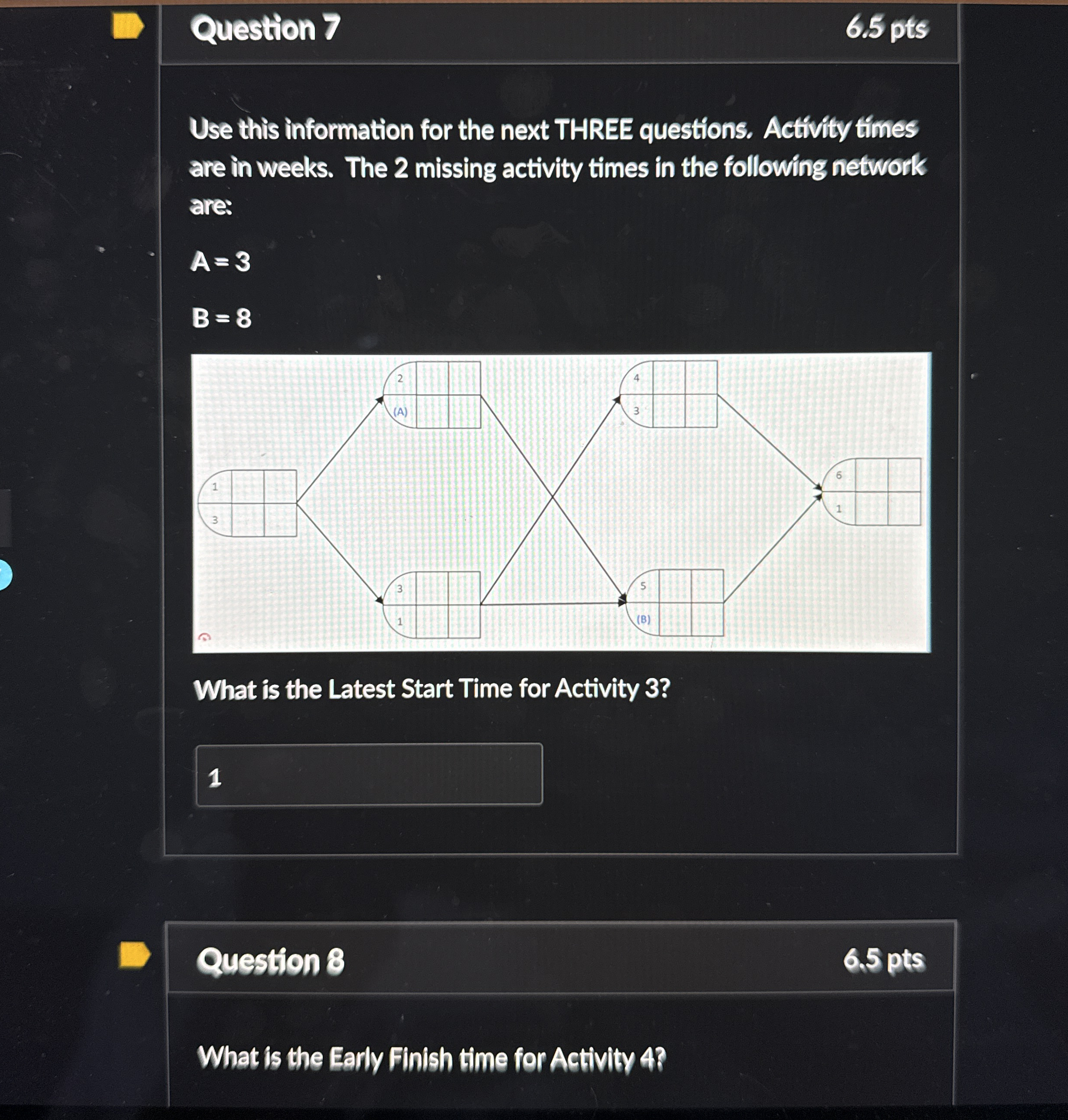 Please answer both questions. Question 7 6 . 5