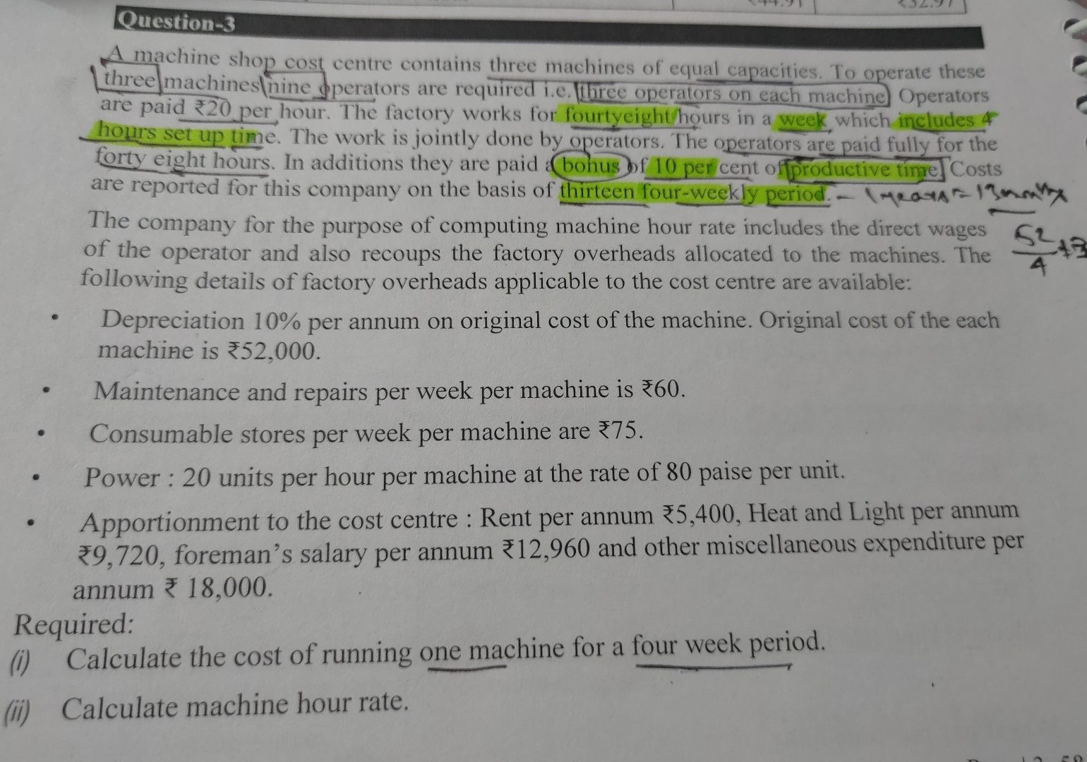 Question - 3 A machine shop cost centre contains
