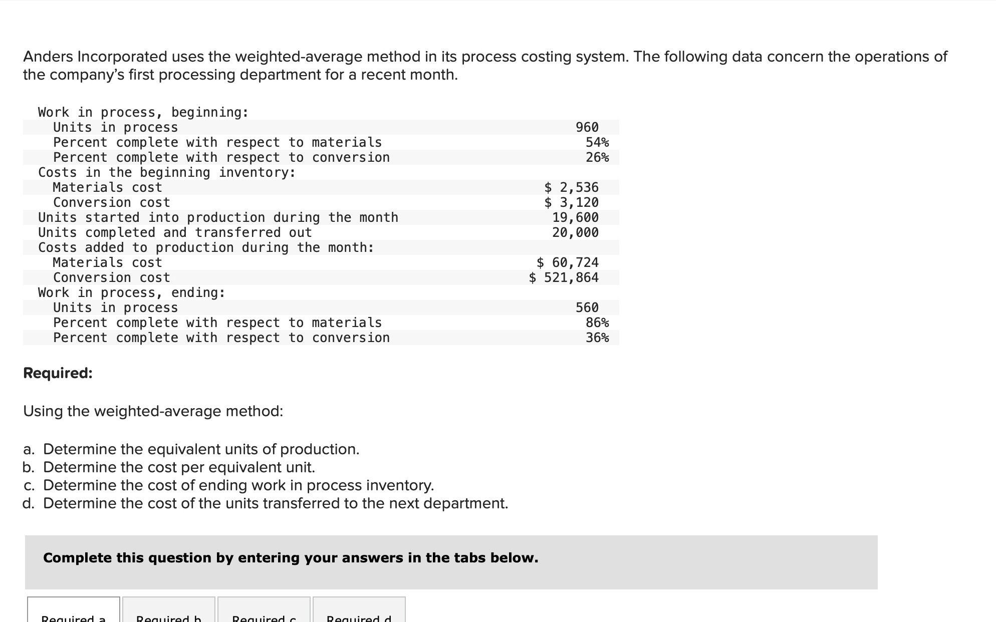 Anders Incorporated uses the weighted - average
