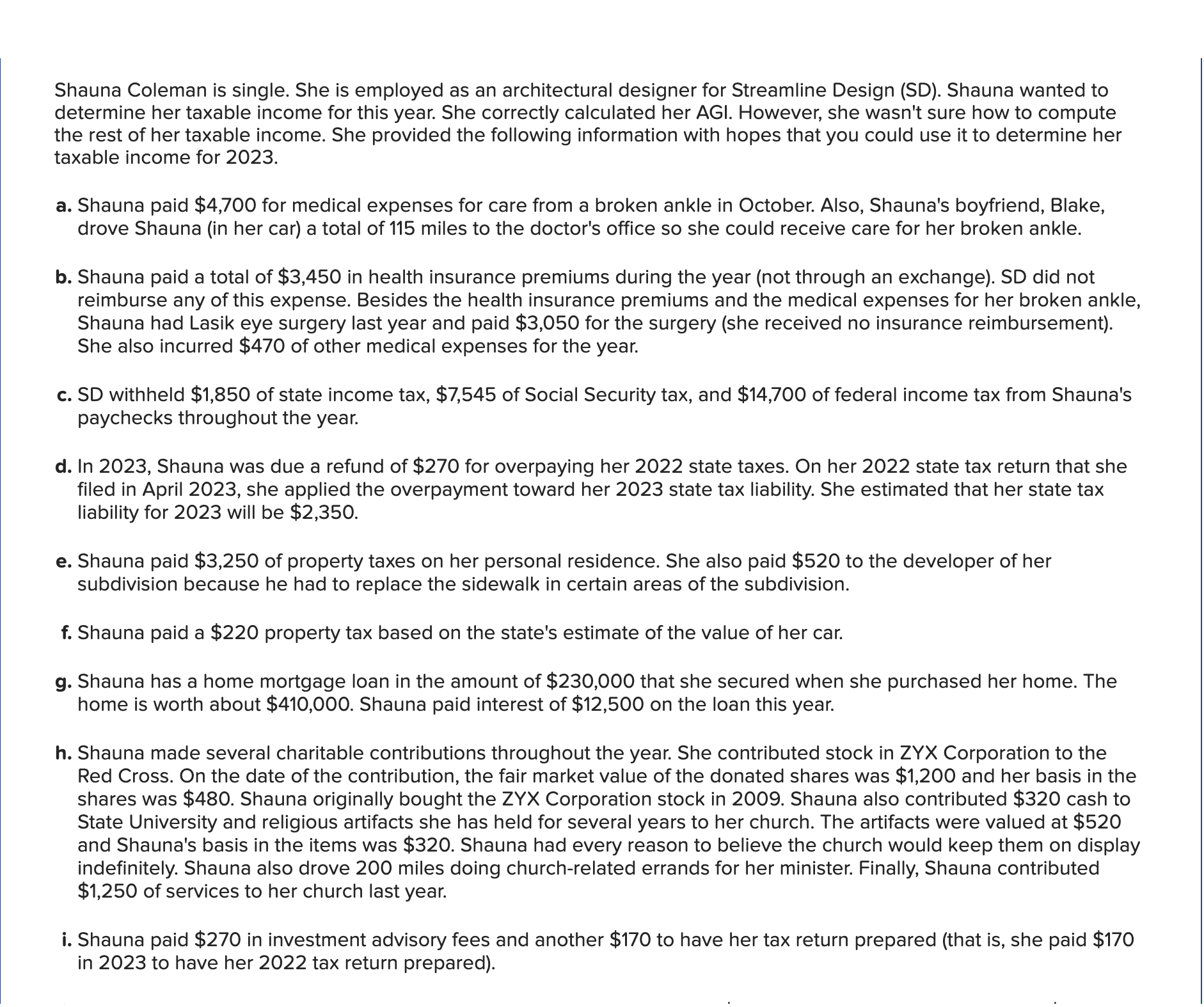 Shauna Coleman is single. She is employed as an