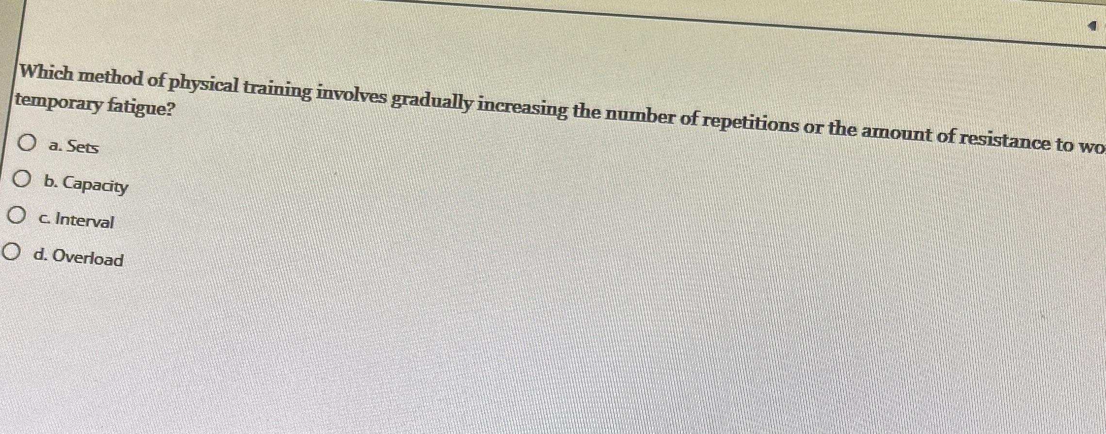 Which method of physical training involves