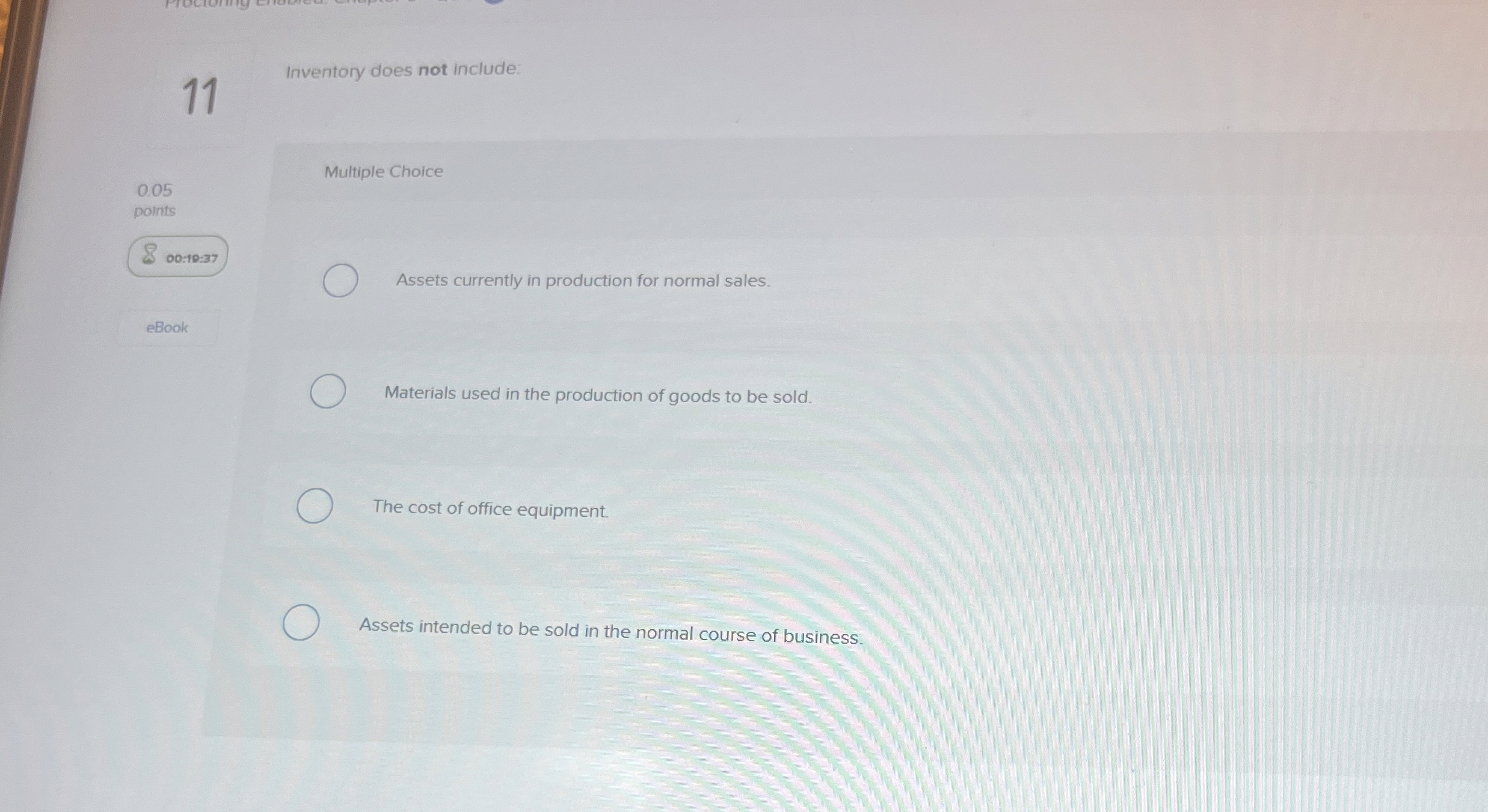 1 1 Inventory does not include: Multiple Choice 0