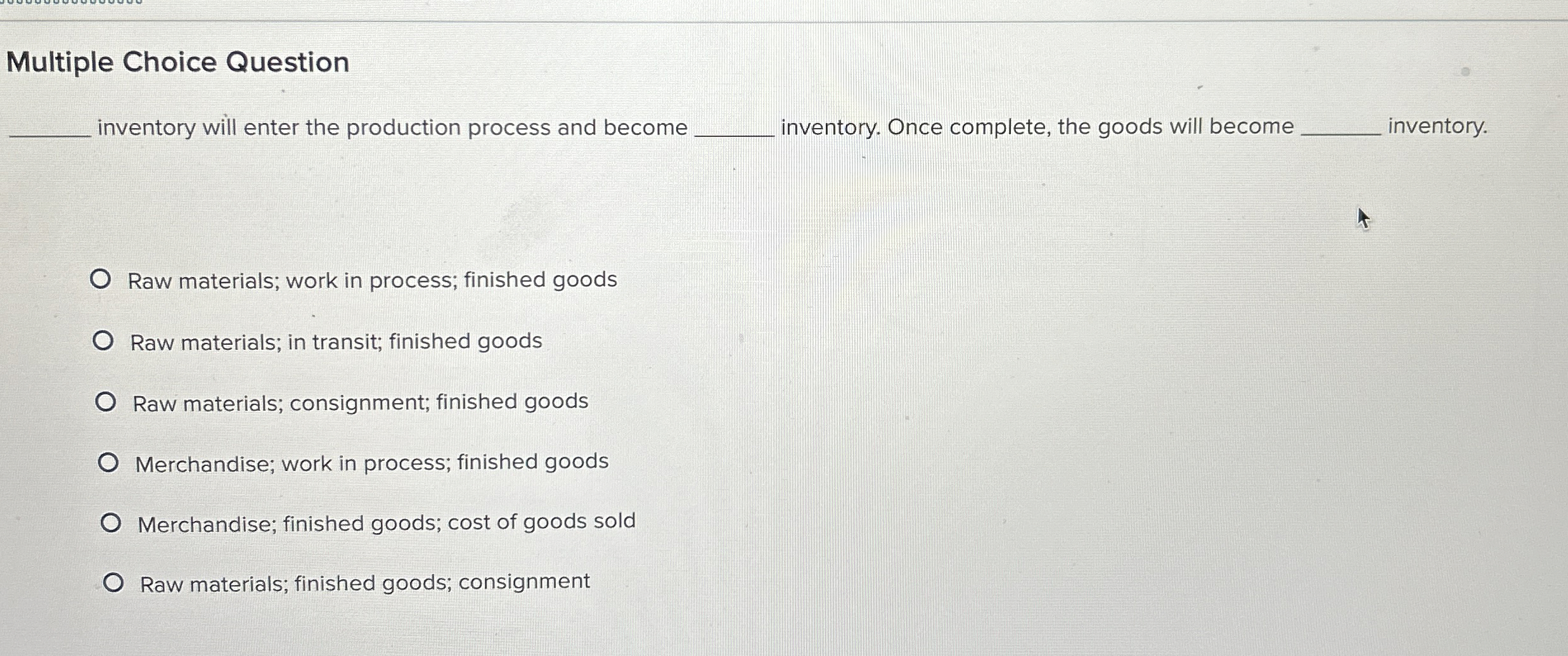 Multiple Choice Question inventory will enter the