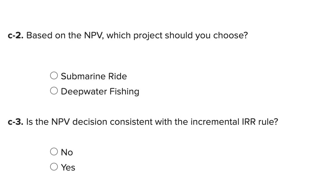 Consider the following cash flows on two mutually