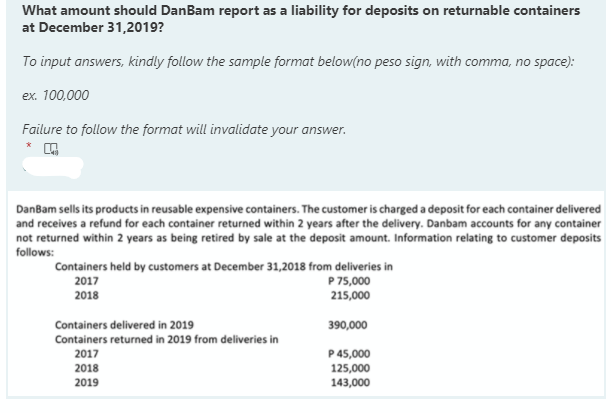 What amount should DanBam report as a liability