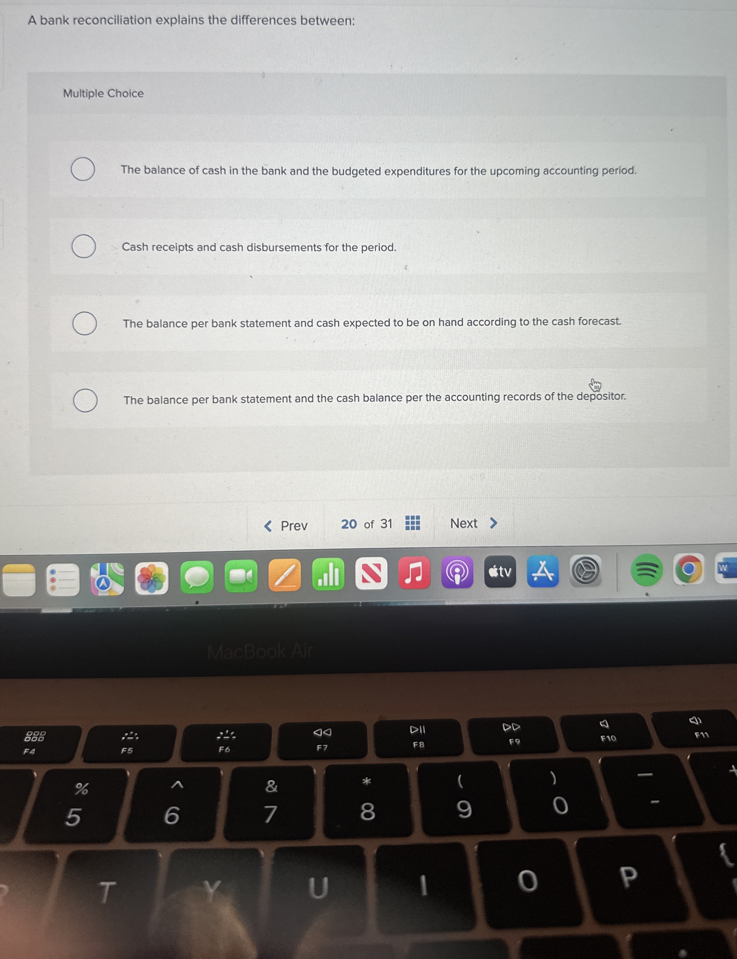A bank reconciliation explains the differences