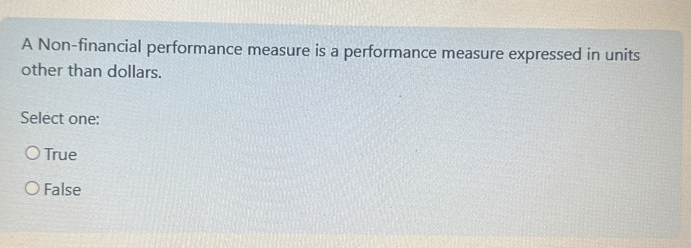 A Non - financial performance measure is a