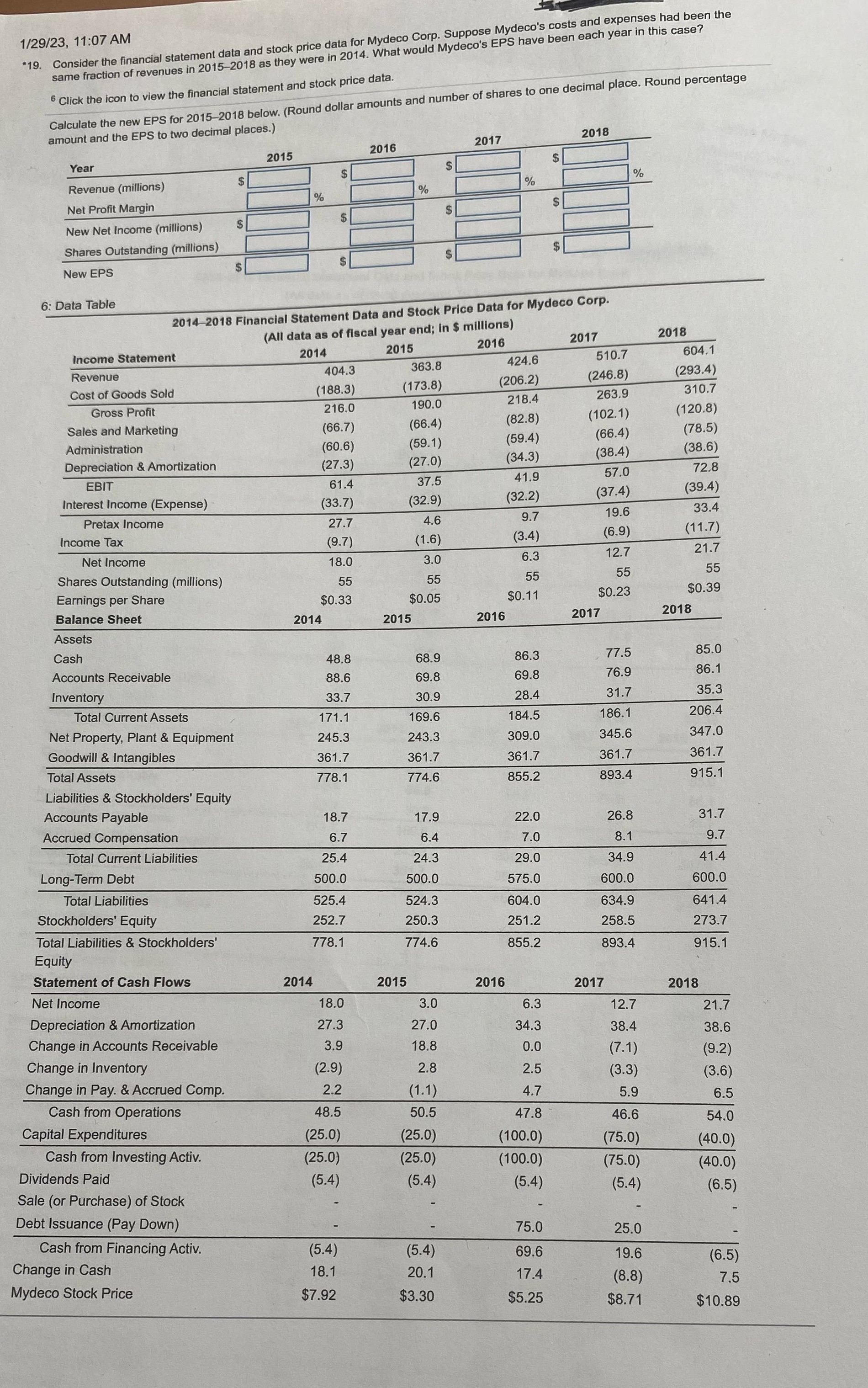 1/29/23, 11:07 AM *19. Consider the financial