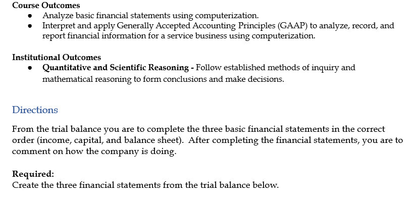 Course Outcomes Analyze basic financial