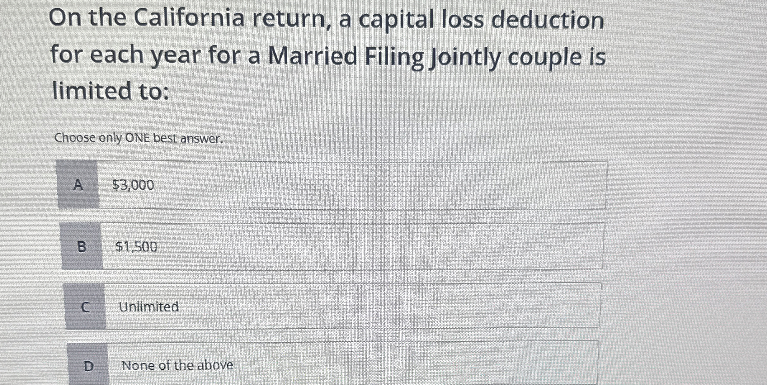 On the California return, a capital loss