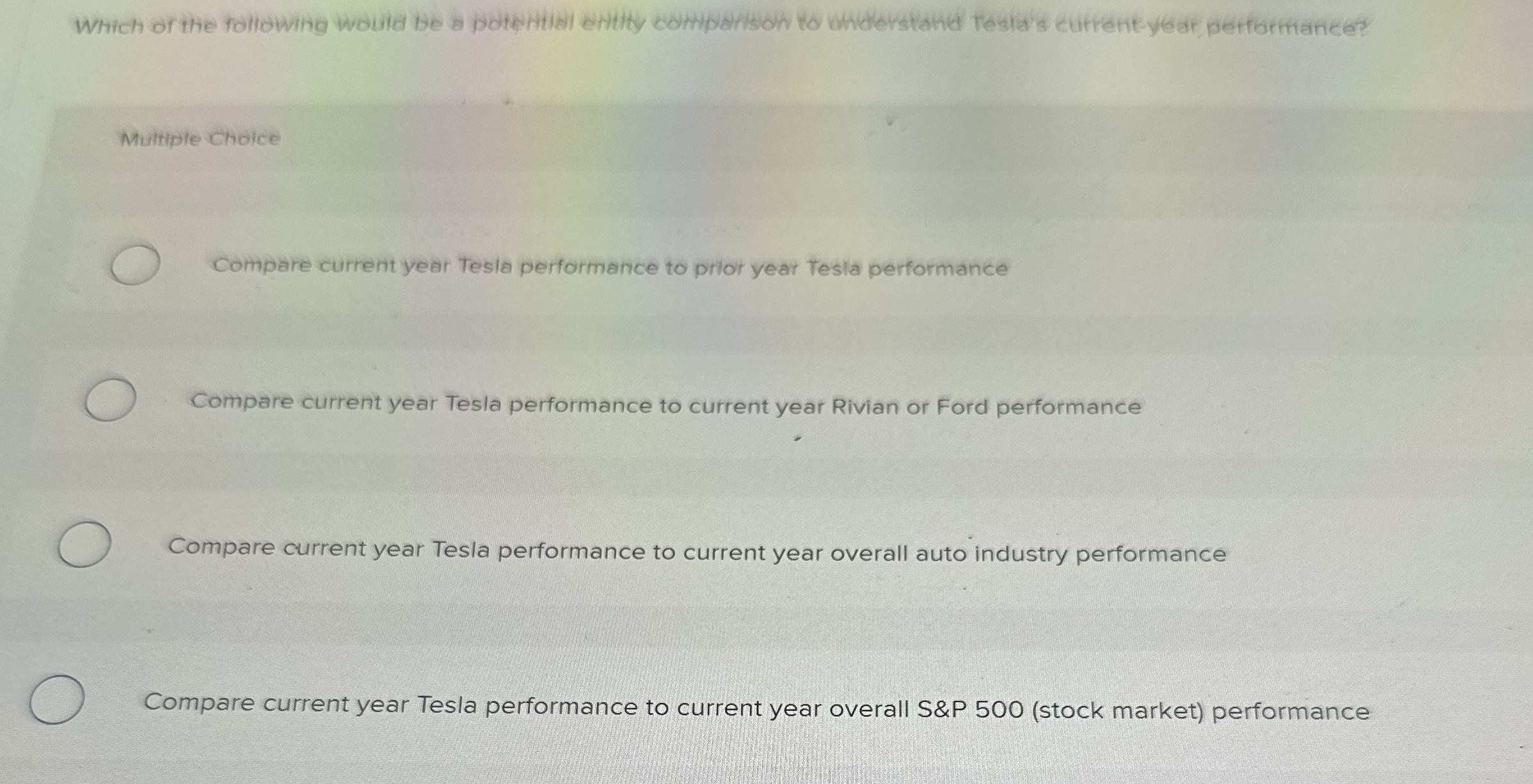 Multiple choice Compare current year Tesla
