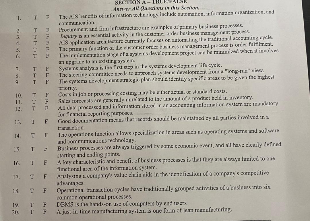 SECTION A - TRUE/FALSE Answer All Questions in