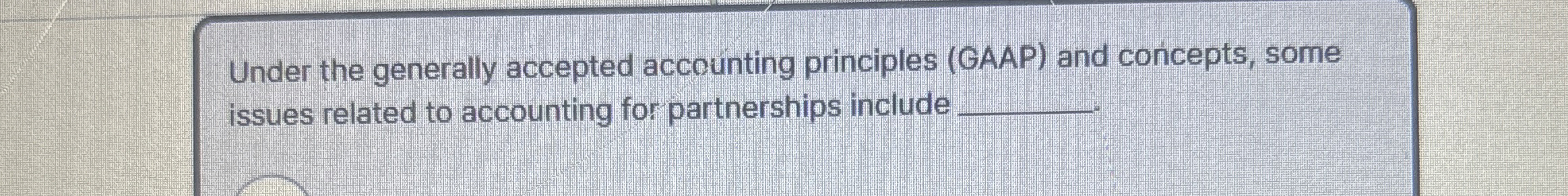 Under the generally accepted accounting