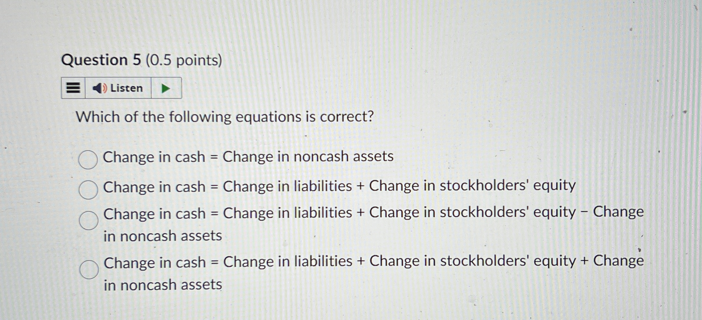 Question 5 ( 0 . 5 points ) Which of the