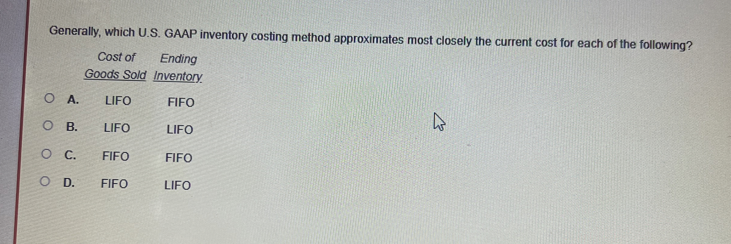 Generally, which U . S . GAAP inventory costing