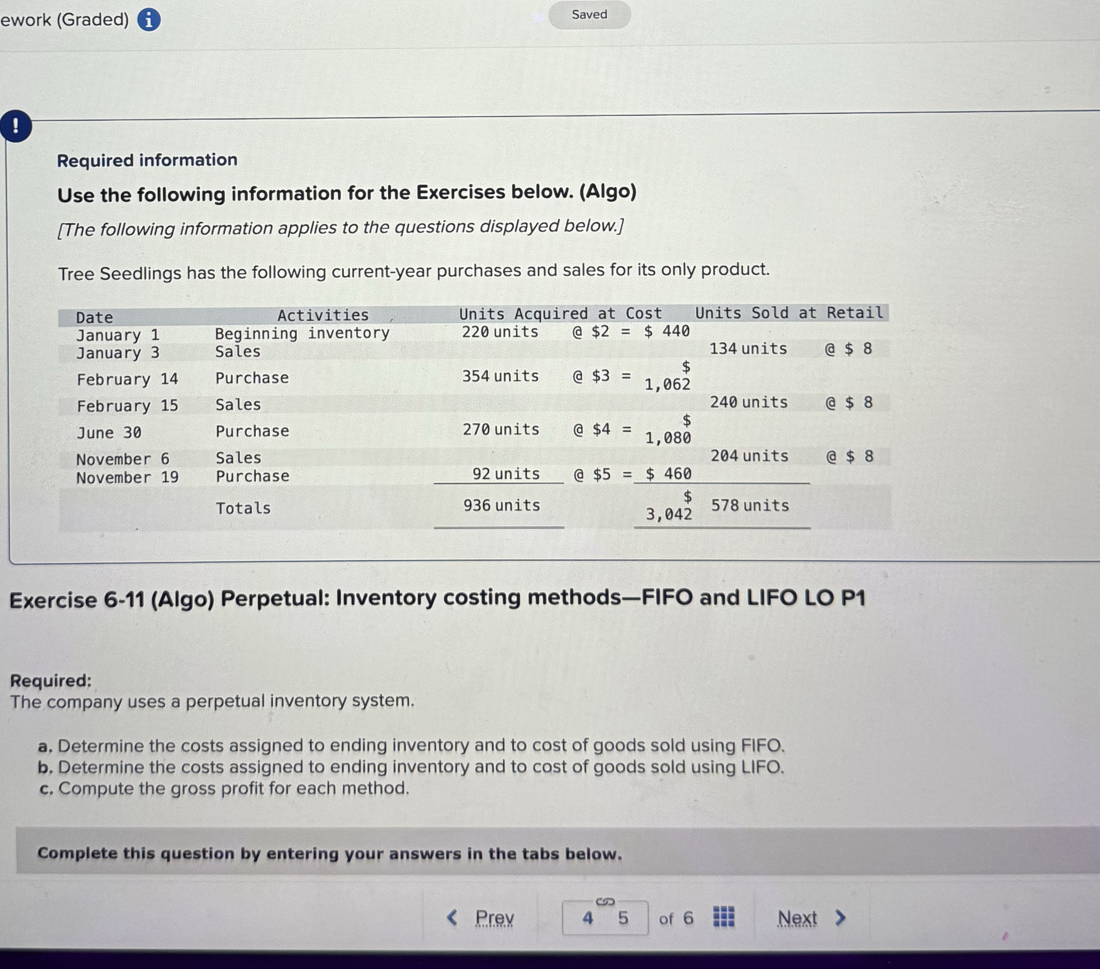 ework ( Graded ) i ! Required information Use the