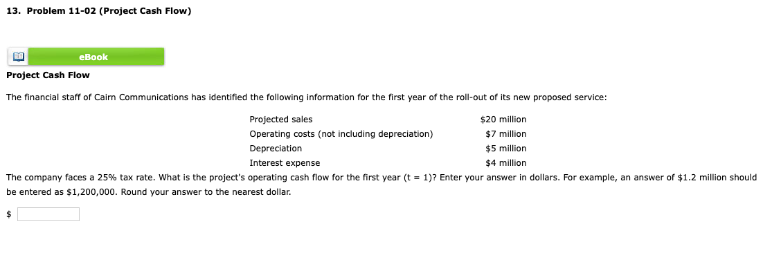 13. Problem 11-02 (Project Cash Flow) eBook