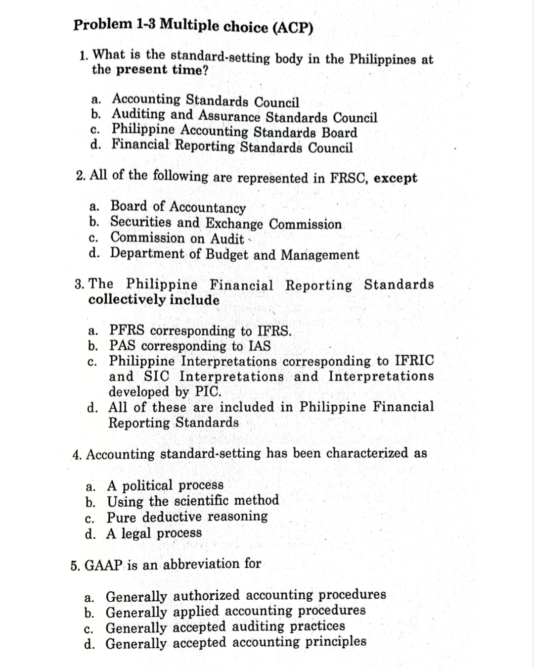 Problem 1-3 Multiple choice (ACP) 1. What is the