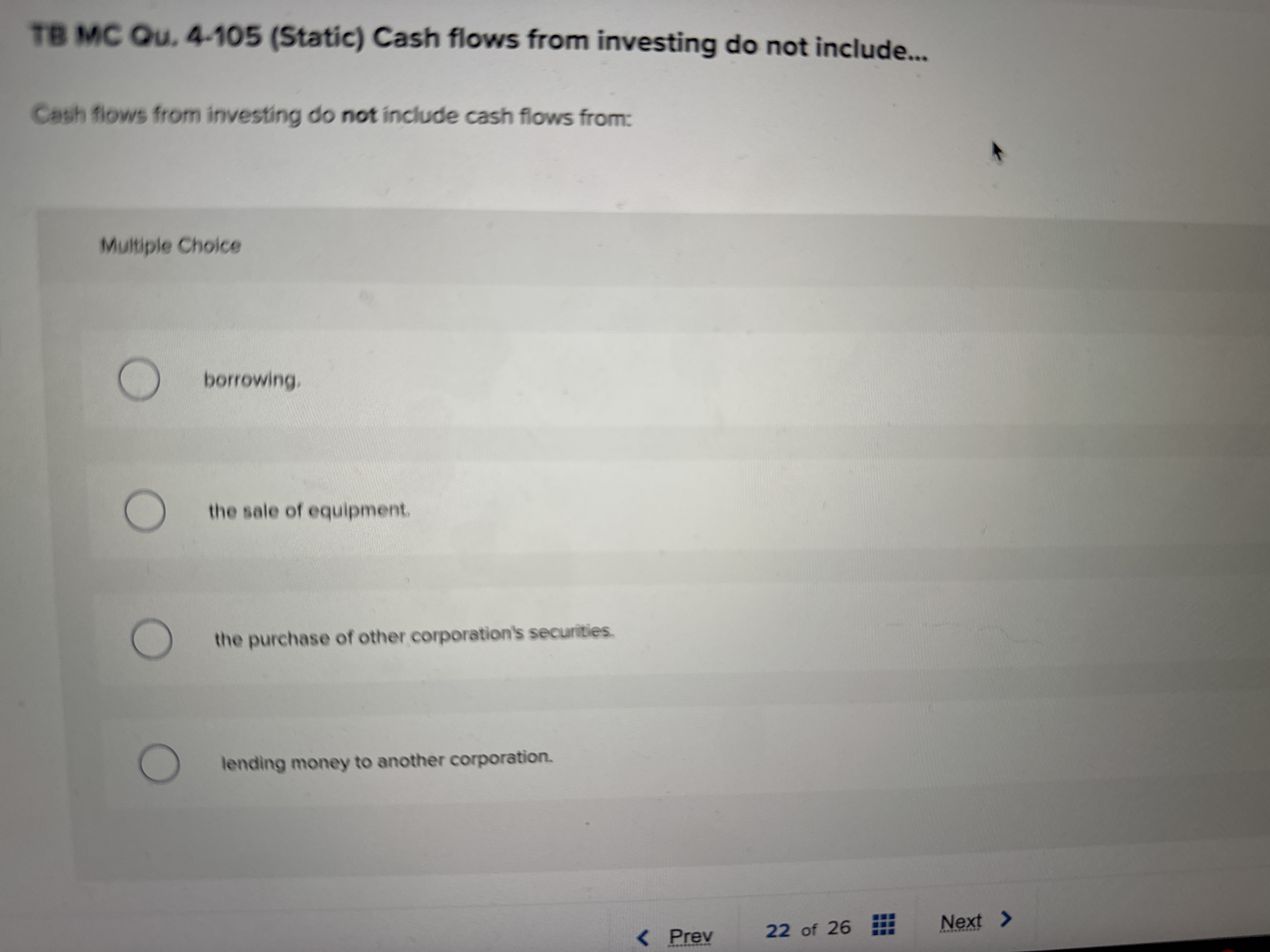 TB MC Qu . 4 - 1 0 5 ( Static ) Cash flows from