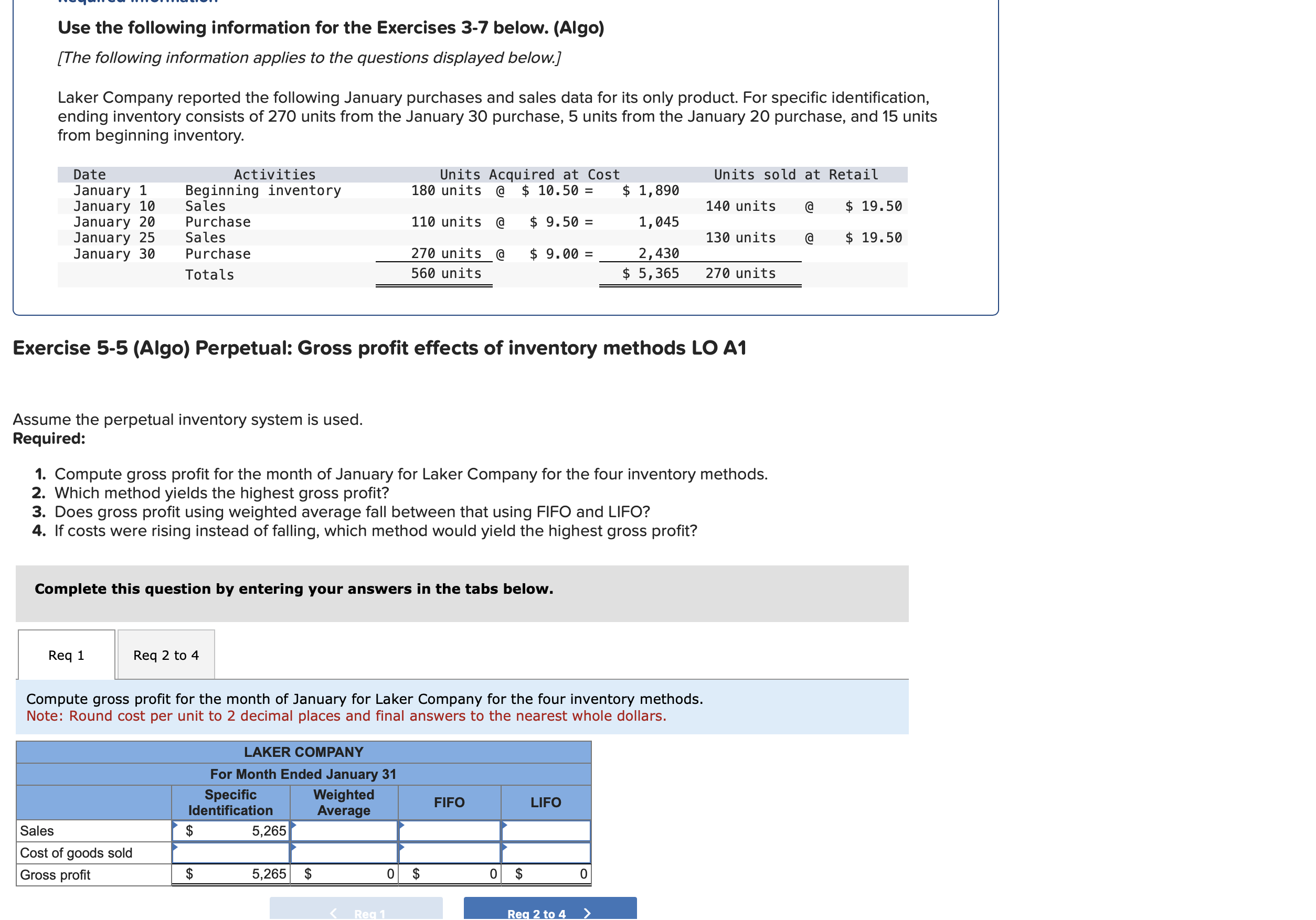 Use the following information for the Exercises 3