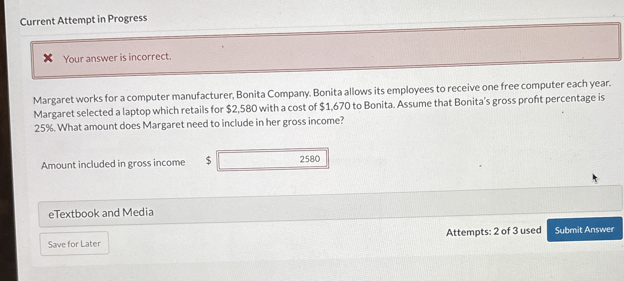 Current Attempt in Progress Your answer is