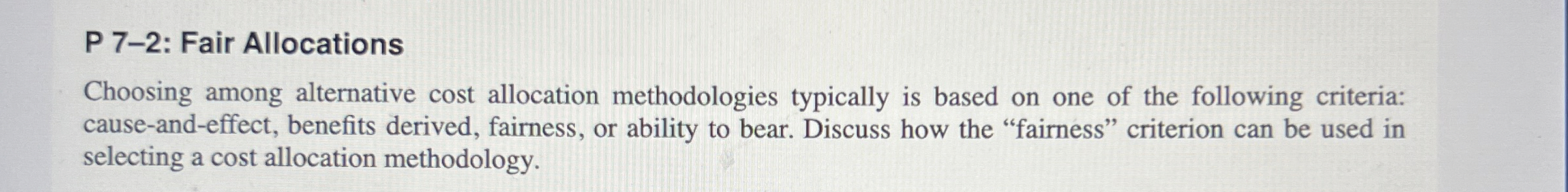 P 7 - 2 : Fair Allocations Choosing among