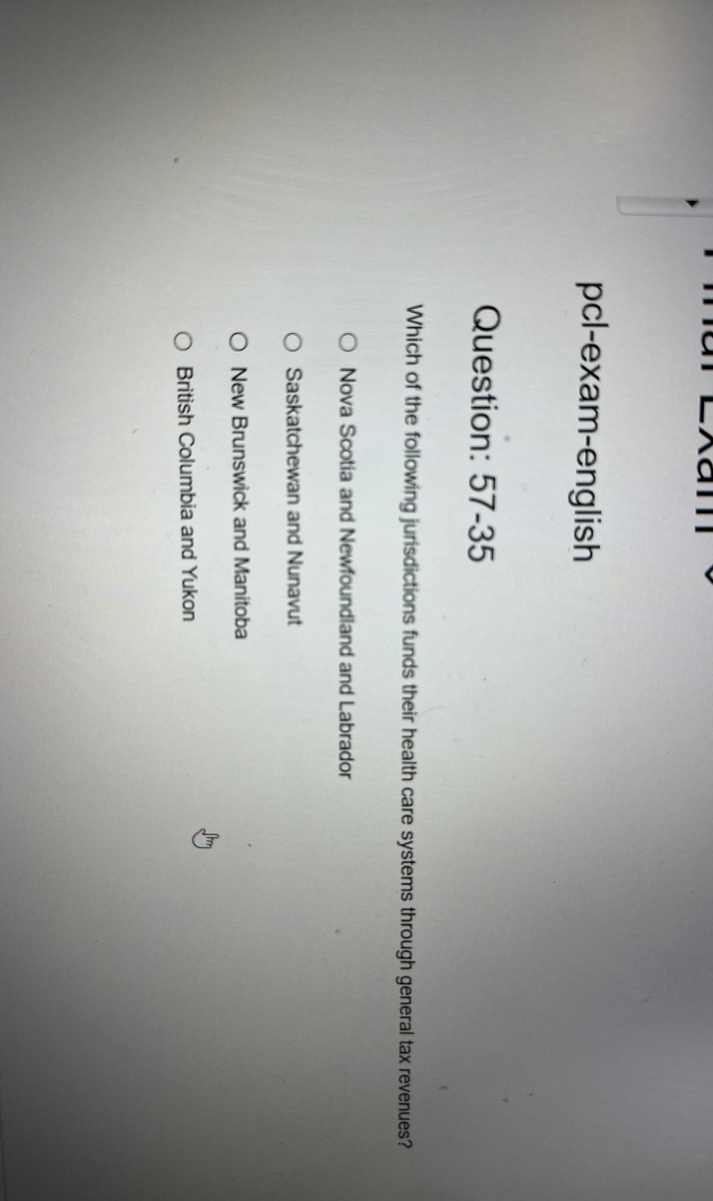 pcl - exam - english Question: 5 7 - 3 5 Which of