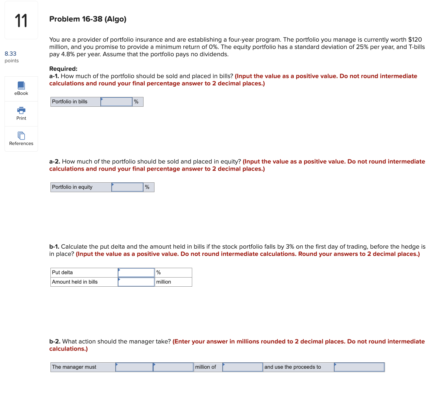 11 8.33 points References Problem 16-38 (Algo)
