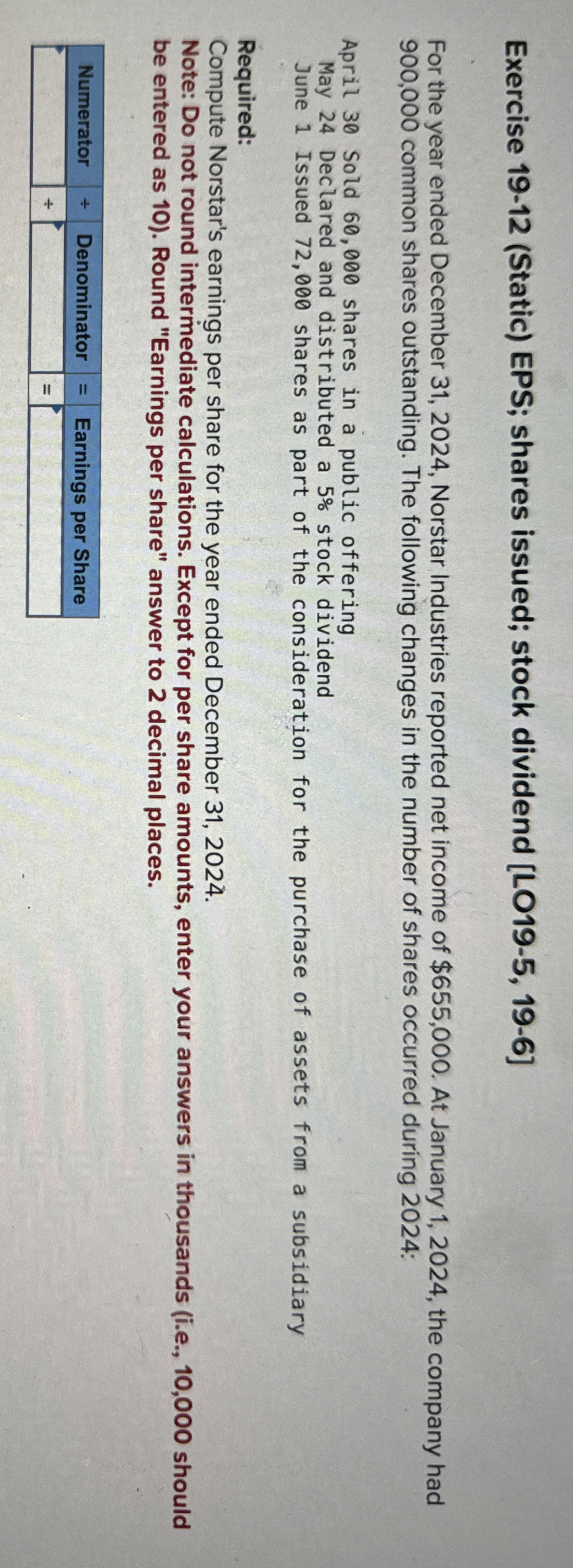 Exercise 1 9 - 1 2 ( Static ) EPS; shares issued;