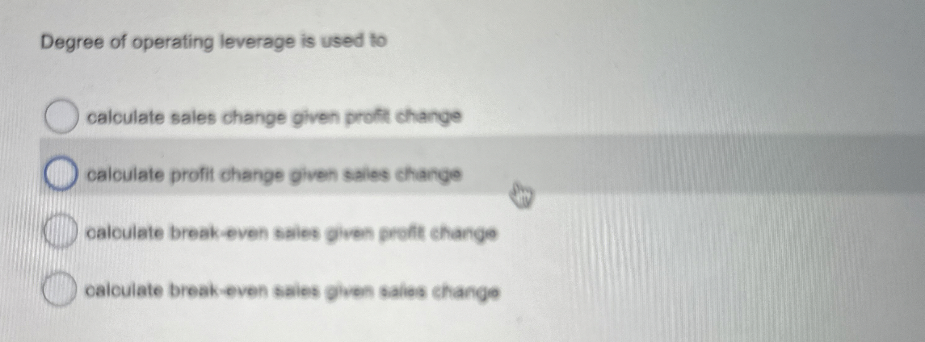 Degree of operating leverage is used to calculate